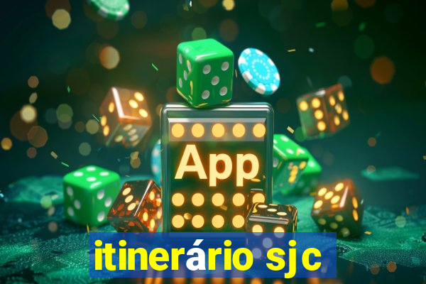 itinerário sjc